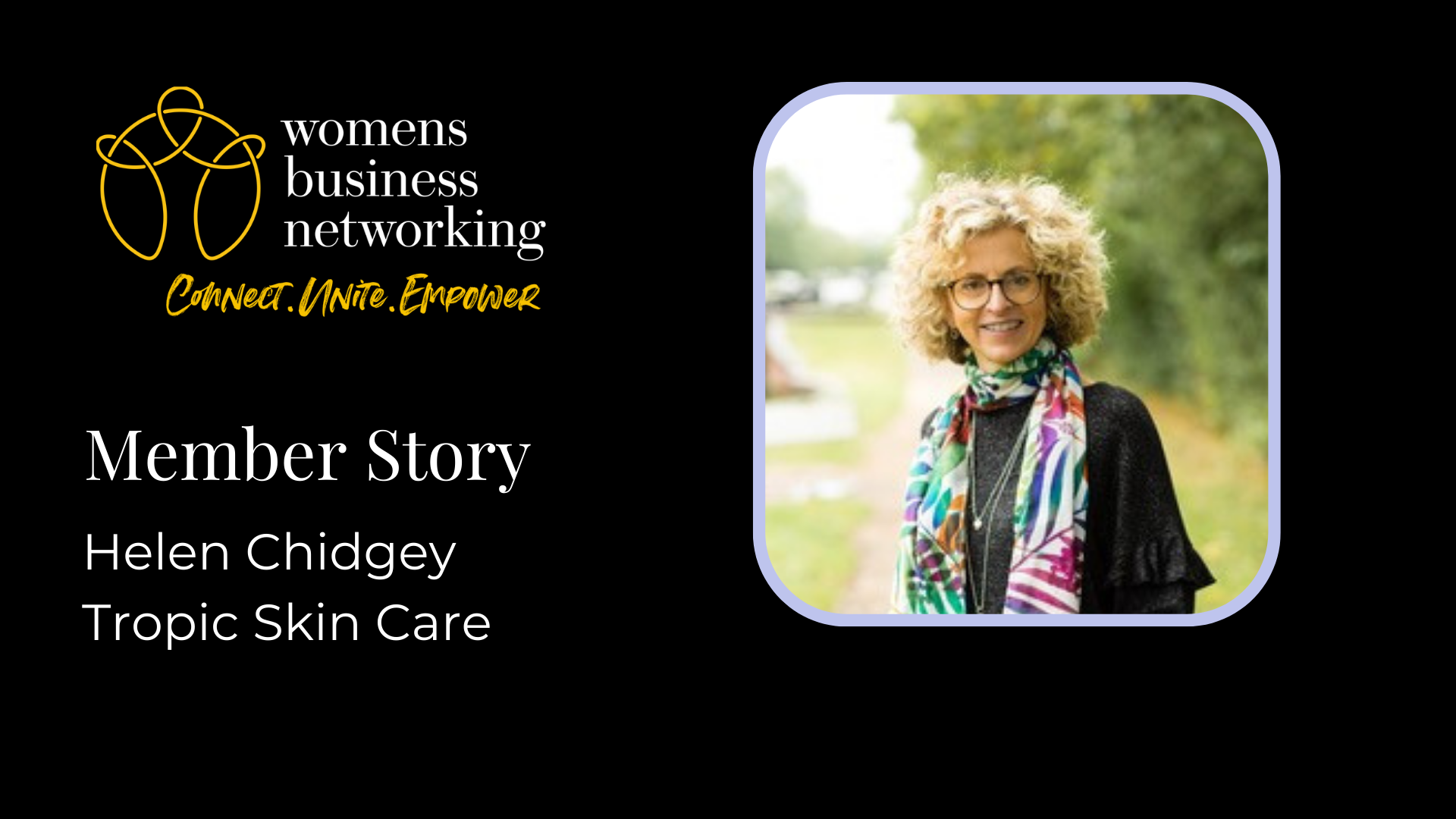 WBN Online Meeting 12th July 2022 9.30-11.00am – Speaker – Helen Chidgey