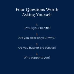 Graphic with Four Questions to Ask Yourself